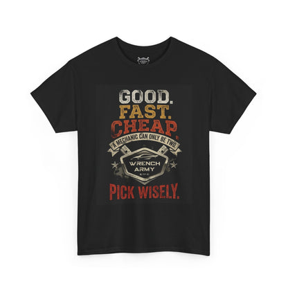 The "Choose Wisely" Mechanic Tee | Wrench Army