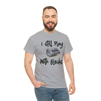 Wrench Army "Play With Blocks" Tee - Sell Those Flipping Cars Signature Engine Design
